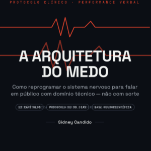 TREINAMENTO DE SUPERAÇÃO DO MEDO DE FALAR EM PÚBLICO