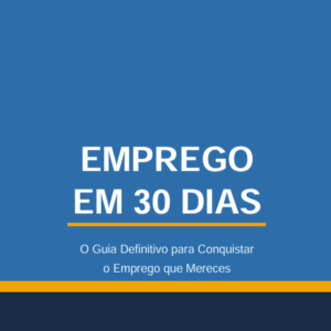 E-book: Como conseguir emprego em 30 dias